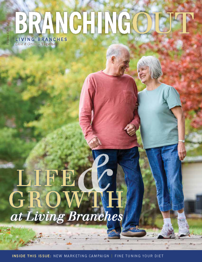 Life and Growth at Living Branches